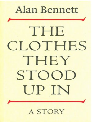 cover image of The Clothes They Stood Up In